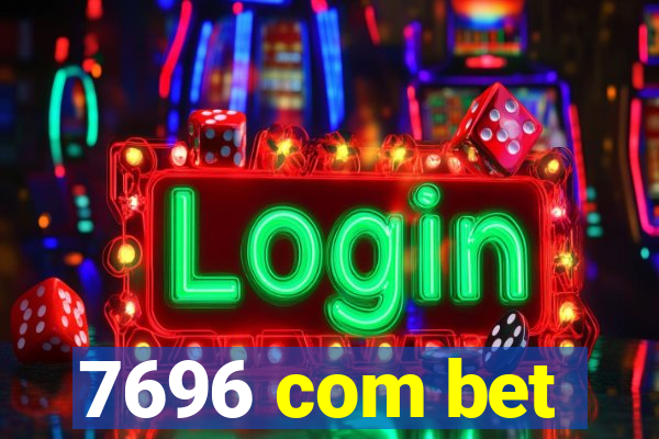7696 com bet